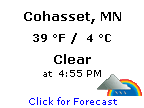 Click for Cohasset, Minnesota Forecast